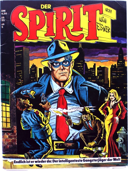 Der Spirit Comic Magazin - Der intelligenteste Gangsterjäger der Welt
